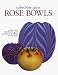 Collectible Glass Rose Bowls:  A History and Identification Guide
