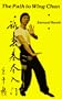 The Path to Wing Chun