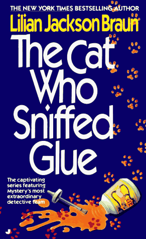 Books: The Cat Who Sniffed Glue  Cat Who... 