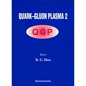 【クリックで詳細表示】Quark-Gluon Plasma 2 [ハードカバー]