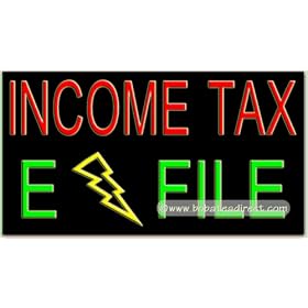 Income Tax E File Neon Sign