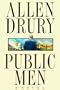 Public Men: A Novel
