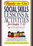 Ready-to-Use Social Skills Lessons & Activities for Grades 7 - 12