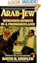 Arab and Jew: Wounded Spirits in a Promised Land