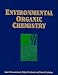 Book Environmental Organic Chemistry (Environmental Science and Technology Series)