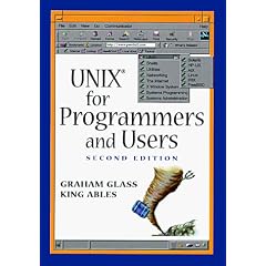 UNIX for Programmers and Users: A Complete Guide