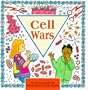 Cell Wars (Cells and Things)