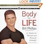Body for Life: 12 Weeks to Mental and Physical Strength