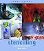 Books : Stencilling: A Creative Home Guide (Inspirations)
