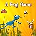 A Frog Game