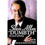Dumbth: The Lost Art of Thinking With 101 Ways to Reason Better & Improve Your Mind