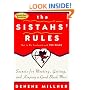 The Sistahs' Rules: Secrets For Meeting, Getting, And Keeping A Good Black Man Not To Be Confused With The Rules