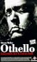 Othello [VHS]