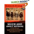 Much Ado About Nothing: Screenplay, Introduction, and Notes on the Making of the Movie