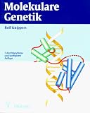 Molekulare Genetik - Rolf Knippers