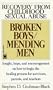 Broken Boys/Mending Men