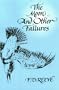 The Moon and Other Failures