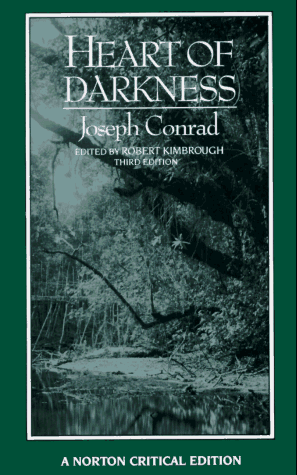 Heart of Darkness: An Authoritative Text, Backgrounds and Sources, Criticism (Norton Critical Editions) Heart of Darkness: An Authoritative Text, Backgrounds and Sources, Criticism (Norton Critical Editions)