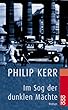 Im Sog der dunklen M�chte: Ein Fall f�r Bernhard Gunther