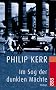 Im Sog der dunklen M�chte: Ein Fall f�r Bernhard Gunther