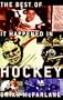 The Best of It Happened in Hockey