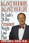 Balance Your Body, Balance Your Life: Dr. Taub's 28 Day Permanent Weight Loss Plan