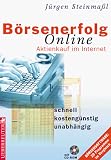 Börsenerfolg online. Aktienkauf im Internet. Schnell, kostengünstig, unabhängig