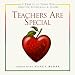 Teachers Are Special