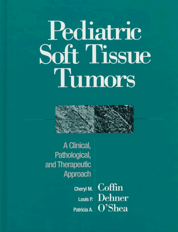 pediatric soft tissue tumors a clinical pathological and theraupeutic approach v 15