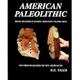 American Paleolithic; Boat Building Eight Million Years Ago by  D. E. Tyler