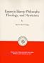 Essays in Islamic Philosophy, Theology, and Mysticism