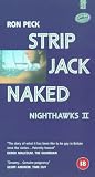 VHS : Strip Jack Naked - Night Hawks II [1991]
