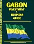 Gabon Investment & Business Guide