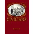 An Introduction to Civil War Civilians by  Juanita Leisch