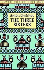 Three Sisters: A Play