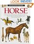 Horse (Eyewitness Books (Library))