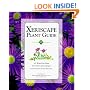 Xeriscape Plant Guide: 100 Water-Wise Plants for Gardens and Landscapes
