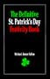 The Definitive St. Patrick's Day Festivity Book