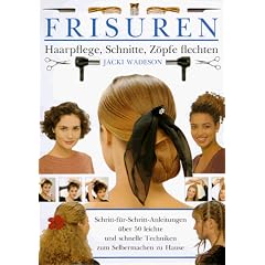 Frisuren. Haarpflege, Schnitte, Z�pfe flechten
