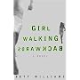 Girl Walking Backwards
