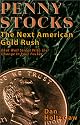 Penny Stocks: The Next American Gold Rush