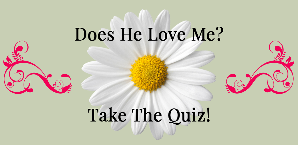 Does He Love Me Quiz Appstore for Android
