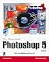 The Essential Photoshop 5 Book