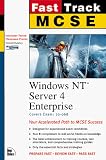 MCSE Fast Track: Windows NT Server 4 Enterprise