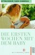 Die ersten Wochen mit dem Baby