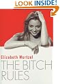 The Bitch Rules