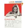 The Bitch Rules