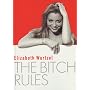 The Bitch Rules