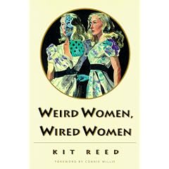 Weird Women, Wired Women