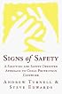 Signs of Safety: A Solution and Safety Oriented Approach to Child Protection Casework
